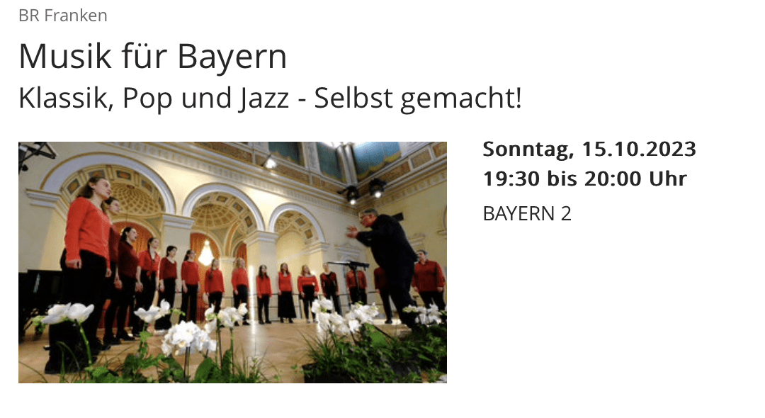 CEG-Mädchenchor im Radio bei Bayern 2: 15.10.2023, 19:30 Uhr!
